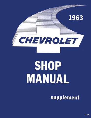 1963 Chevrolet Passenger Car Shop Manual Supplement to 1961 Chevy Shop Manual