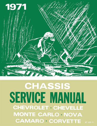 1971 Chevrolet Chassis Service Manual (Licensed Quality Reproduction)