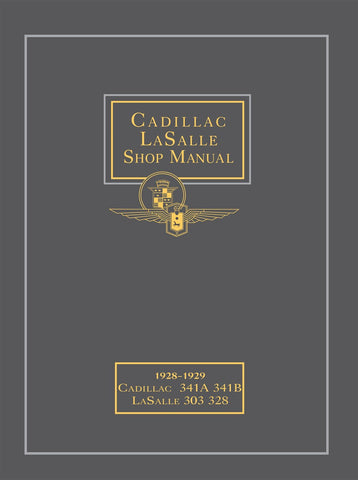 1928 - 1929 Cadillac LaSalle Shop Manual