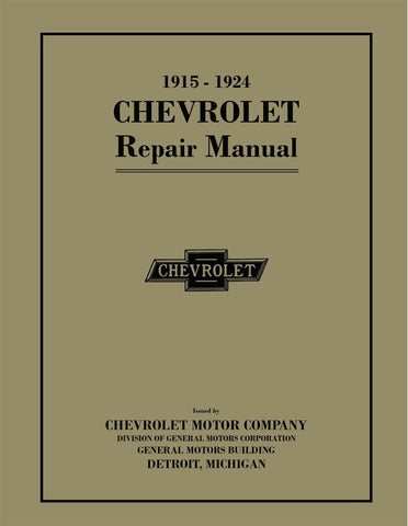 1915 - 1924 Chevrolet FB 490 Car Model T Pickup Truck Shop Manual - 2nd Edition