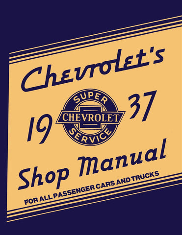 1937 Chevrolet Car / Chevrolet Truck Shop Manual