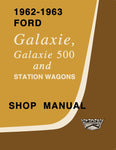 1962-1963 Ford Galaxie Shop Manual