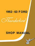 1962 - 1963 Ford Thunderbird Shop Manual