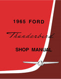 1965 Ford Thunderbird Shop Manual