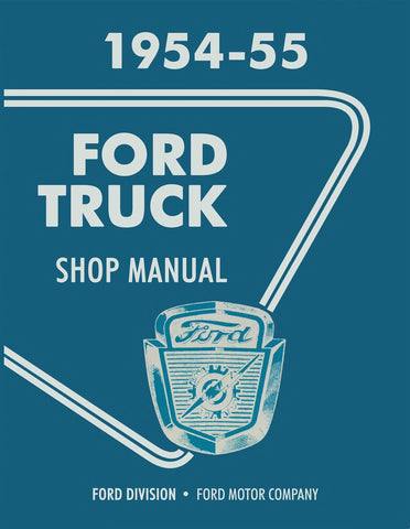 1954-55 Ford Truck Shop Manual