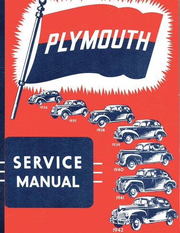 1936 - 1942 Plymouth Service Manual