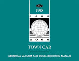 1998 Lincoln Town Car Electrical and Vacuum Troubleshooting Manual