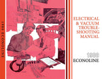 1980 Ford Econoline Van Electrical Vacuum Troubleshooting Manual - COLOR